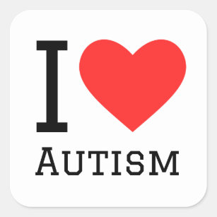 I love autism square sticker