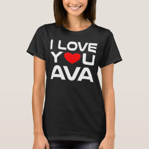 I Love Ava Red Heart to say Honey I love you T-Shirt