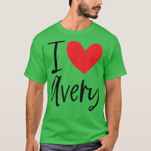 I Love Avery Name Heart Personalised Men Guy BFF F T-Shirt