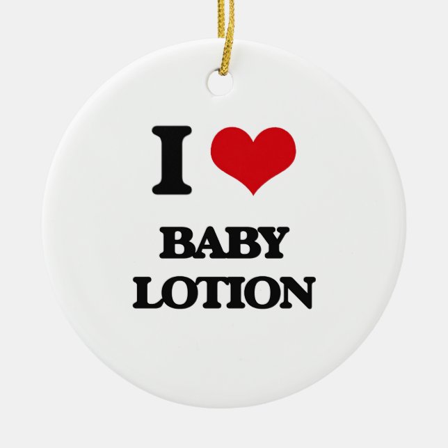 I Love Baby Lotion Ceramic Tree Decoration (Front)