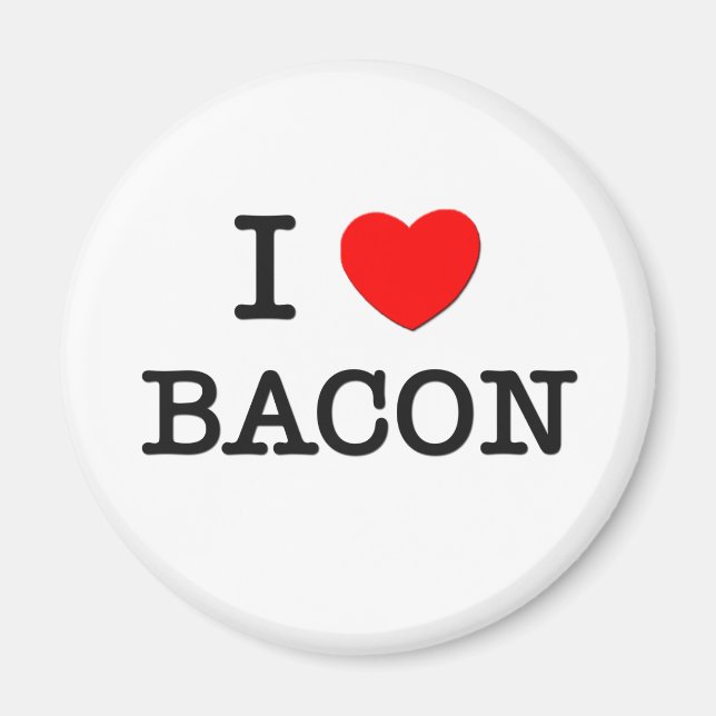 I Love Bacon Magnet (Front)