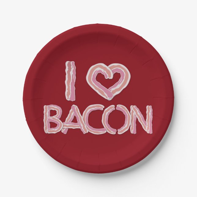I Love Bacon Paper Plate (Front)