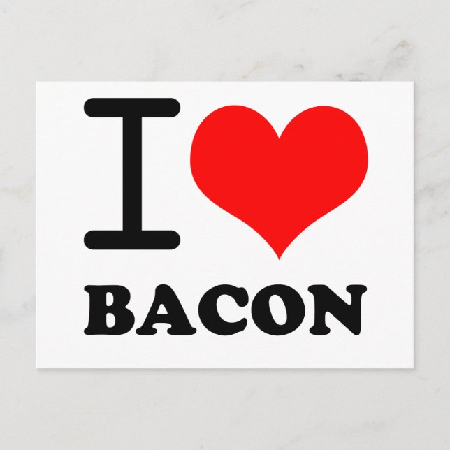I love bacon postcard (Front)