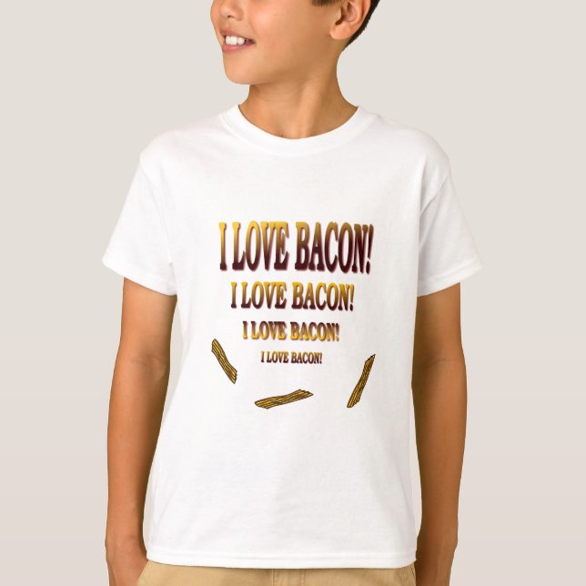 I Love Bacon T-Shirt (Front)