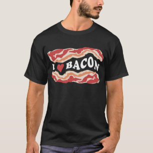 I Love Bacon T-Shirt