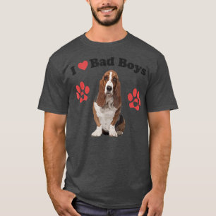 I LOVE BAD BOYS Funny Male Basset Hound Puppy Dog  T-Shirt
