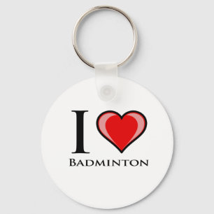 I Love Badminton Key Ring