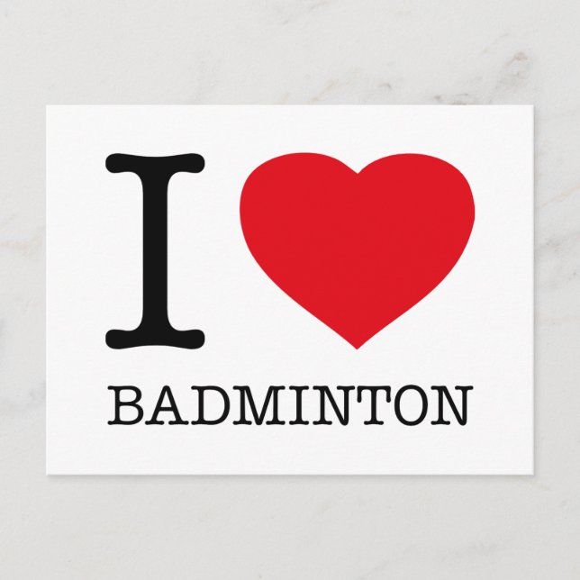I LOVE BADMINTON POSTCARD (Front)