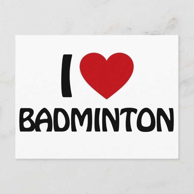 I love Badminton Postcard (Front)