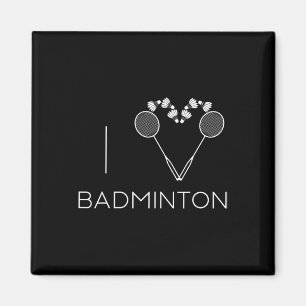 I Love Badminton Team Player Coach Magnet
