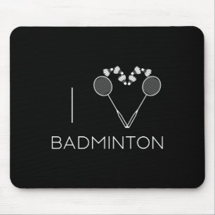 I Love Badminton Team Player Coach Mouse Pad
