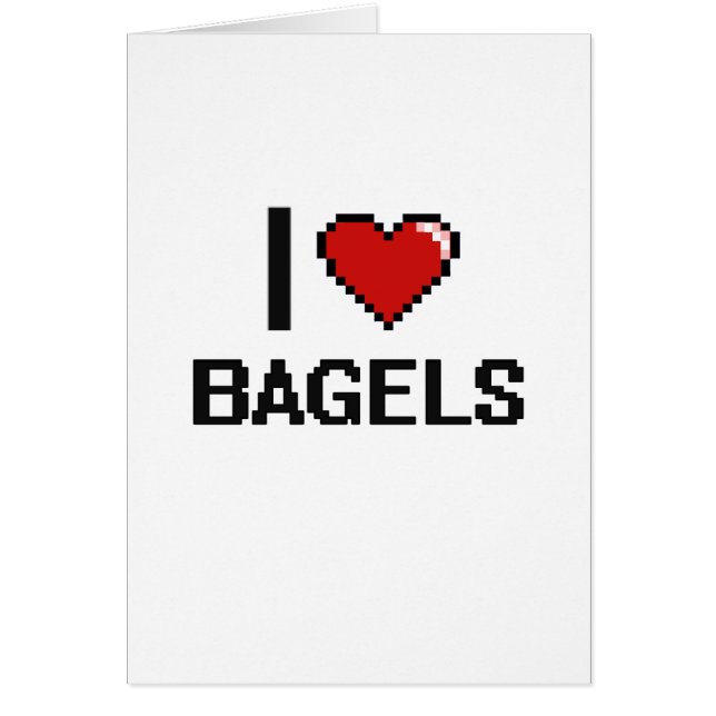 I Love Bagels (Front)