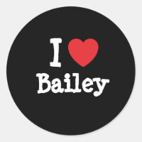 I love Bailey heart T-Shirt