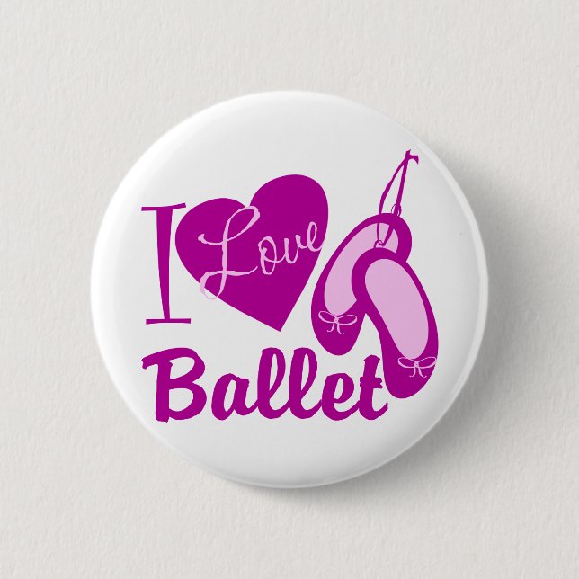 I Love Ballet 6 Cm Round Badge (Front)
