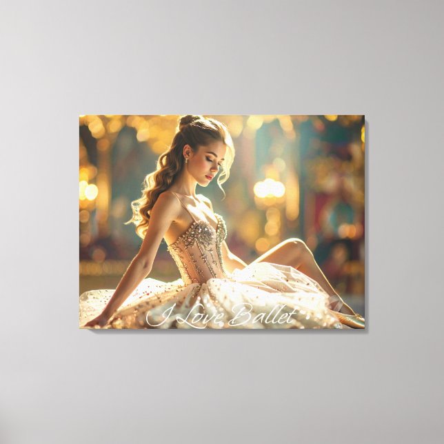 I LOVE BALLET - BALLET & DANCE CANVAS PRINT (Front)
