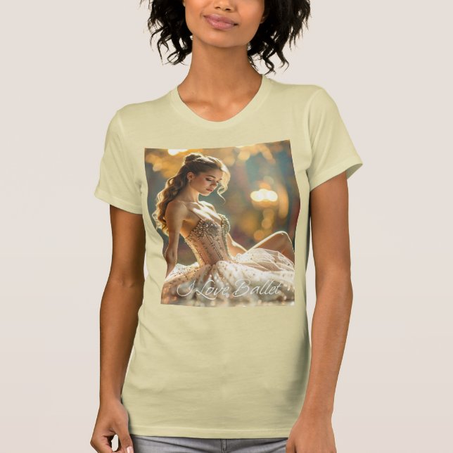 I LOVE BALLET - BALLET & DANCE T-Shirt (Front)