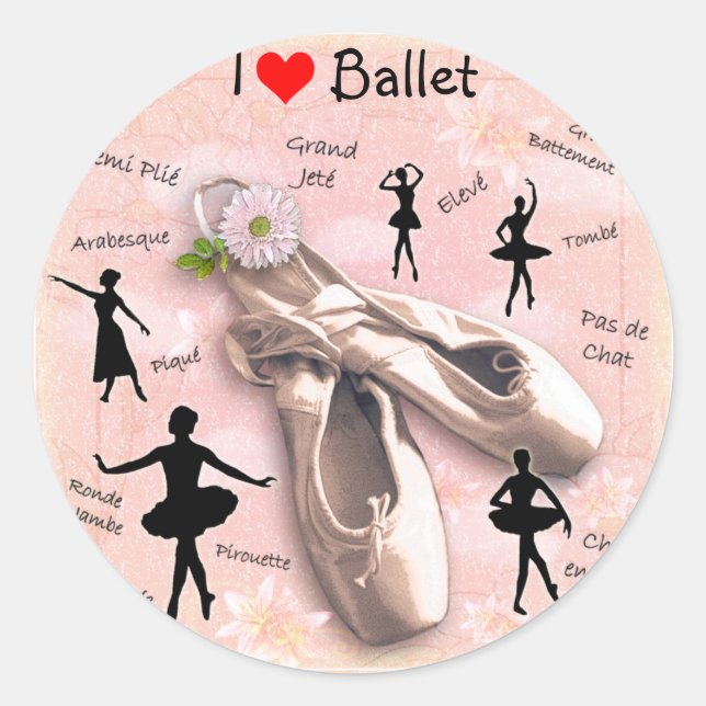 I love Ballet Classic Round Sticker (Front)