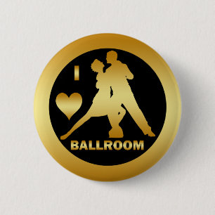 I LOVE BALLROOM 6 CM ROUND BADGE