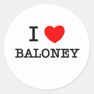 I Love Baloney Classic Round Sticker