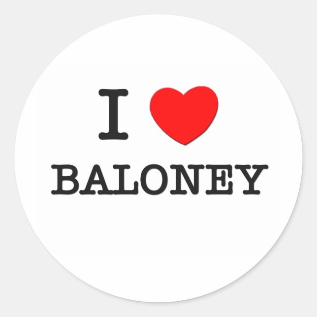 I Love Baloney Classic Round Sticker (Front)