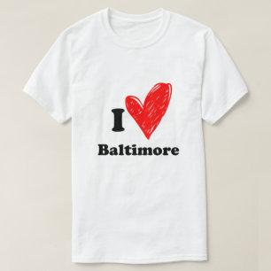 I love Baltimore T-Shirt