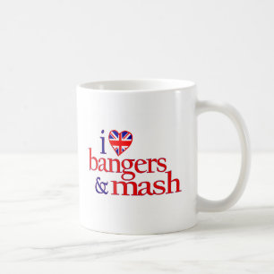 I Love Bangers And Mash Coffee Mug