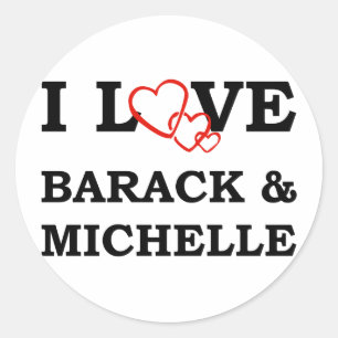 I Love Barack & Michelle Classic Round Sticker