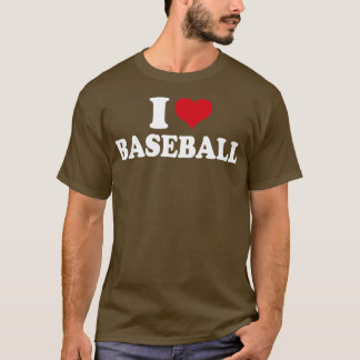 I Love Baseball1 T-Shirt