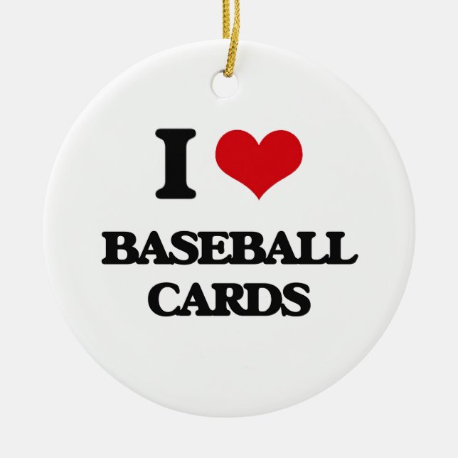 I Love Baseball Cards Ceramic Tree Decoration (Front)