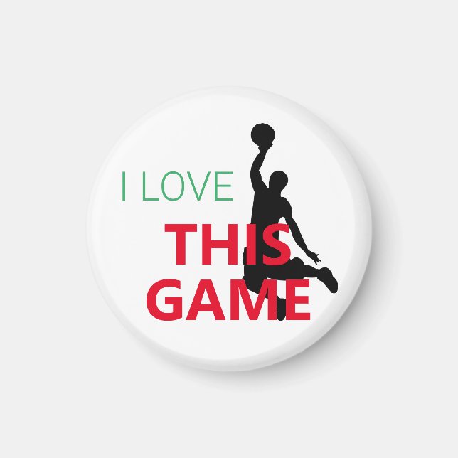 I Love Basketball Game Magnet (Front)