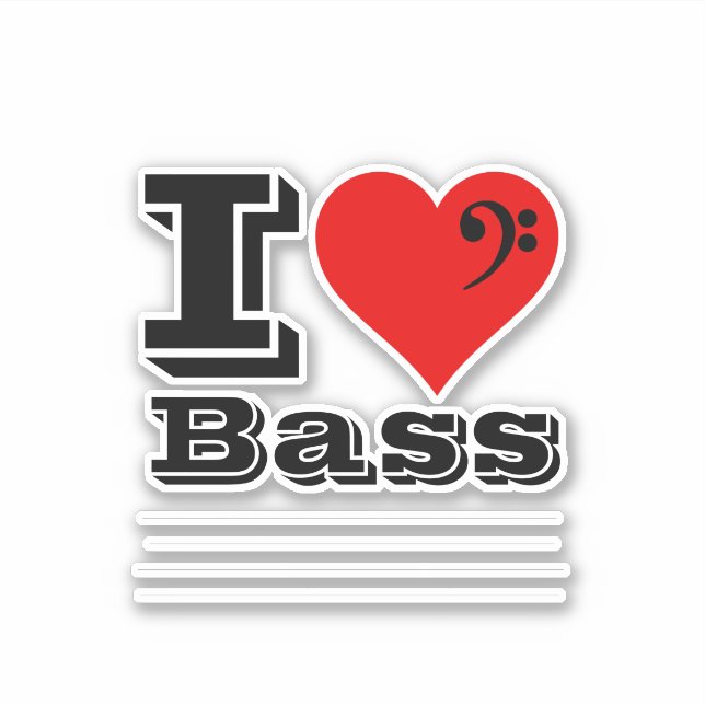 I Love Bass (Front)