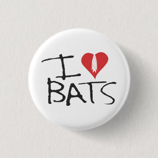 I love bats button