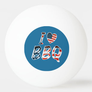 I Love BBQ, American Patriotic Ping Pong Ball