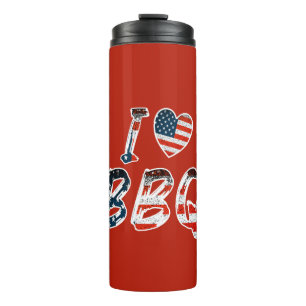 I love BBQ, American patriotic Thermal Tumbler