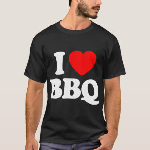 I Love BBQ Heart Funny T-Shirt
