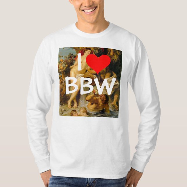 I love BBW Shirt (Front)