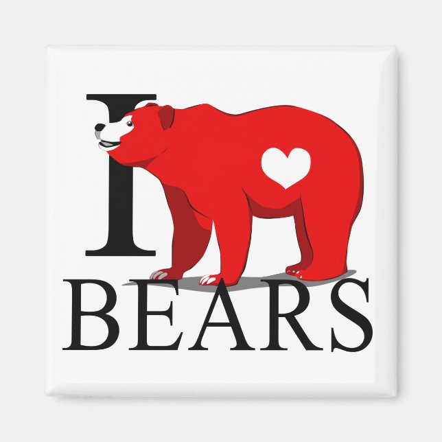 I Love Bears Magnets (Front)