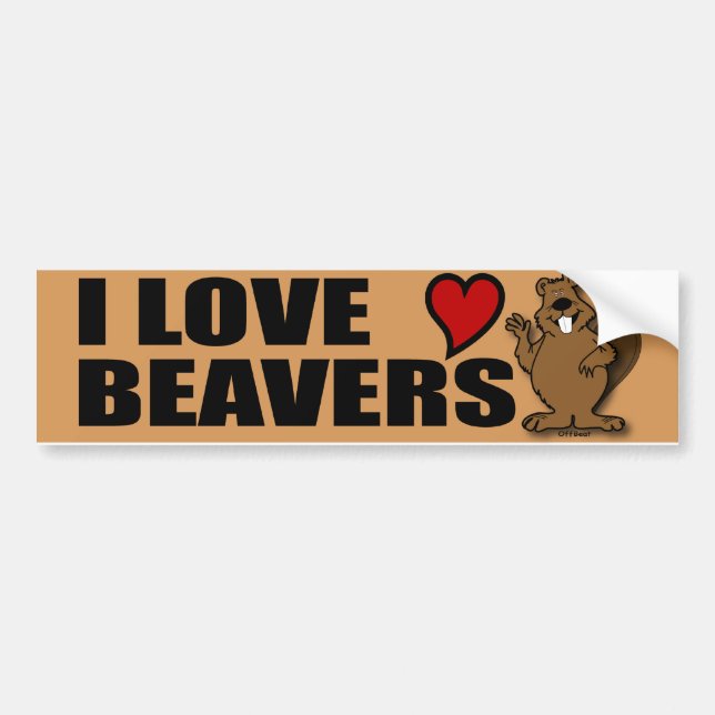 I Love Beavers Bumper Sticker (Front)