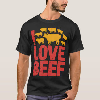 I Love Beef Cattle Fanatics Print T-Shirt