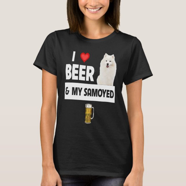 I Love Beer and My Samoyed Herding Paws Mom Dad Dr T-Shirt (Front)