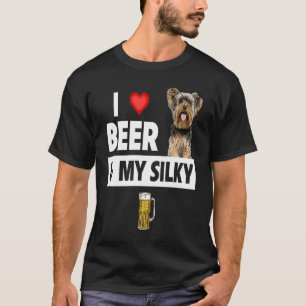I Love Beer and My Silky Terrier Dog Mom Dad Drink T-Shirt