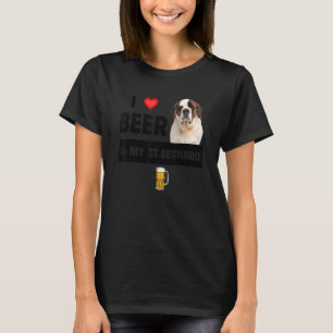 I Love Beer And My St Bernard Mum Dad Dog Rescue D T-Shirt
