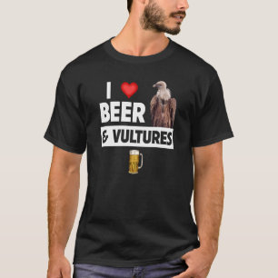 I Love Beer and Vultures Condor Bird Watching Drin T-Shirt