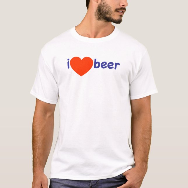 I Love Beer! T-Shirt (Front)