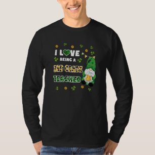 I Love Being 3rd Grade Teacher Gnome St Patricks D T-Shirt