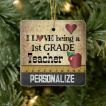 I Love being a 1st Grade Teacher | Vintage<br><div class="desc">🥇AN ORIGINAL COPYRIGHT ART DESIGN by Donna Siegrist ONLY AVAILABLE ON ZAZZLE! A Vintage Styled 1st Grade School Teacher Christmas Ornament ready for you to personalise. Change the grade to any grade you like. ✔NOTE: ONLY CHANGE THE TEMPLATE AREAS NEEDED! 😀 If needed, you can remove some of the text...</div>