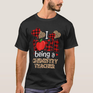I Love Being A Chemistry Teacher Red Plaid Valenti T-Shirt