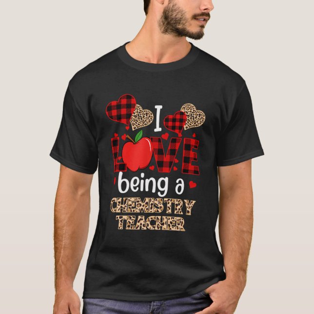 I Love Being A Chemistry Teacher Red Plaid Valenti T-Shirt (Front)