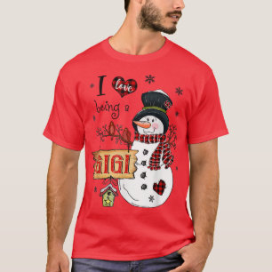 I Love Being A Gigi Snowman Christmas Funny Xmas T-Shirt