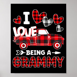 I love being a grammy valentine mothers day  poster